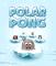 View larger preview of Polar Pong
