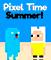 عرض معاينة أكبر لـ Pixel Time Summer